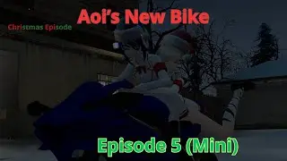 [GMOD | Yandere Simulator] Student Council Roomies: EP5 Aoi's New Bike (Mini Chirstmas Episode)