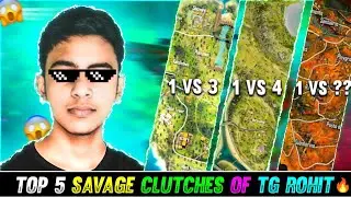 TOP 5 SAVAGE 😱 CLUTCH BY TG ROHIT 🔥 - FREE FIRE ESPORTS
