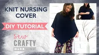 Knit nursing cover tutorial - How to make a cute breastfeeding cover with just one seam!