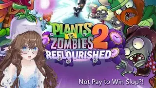 Care for a spot of plague? - Plants vs Zombies 2 Reflourished - Ep 4