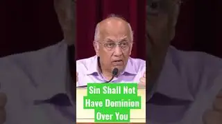 👉🔥🔥Sin Shall Not Have Dominion Over You🔥🔥👈 -Bro.Zac Poonen