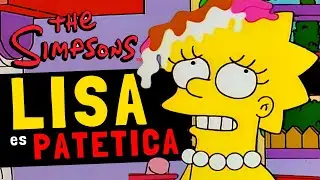 Los Momentos mas PATETICOS de Lisa Simpson