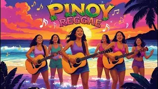 Reggae HITS PINOY 2025 🇵🇭| Nonstop Play List
