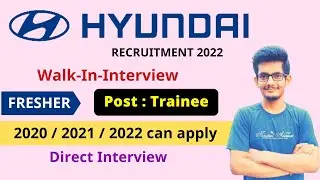 Hyundai Motor India Ltd Recruitment 2022 | Fresher Jobs | MNC Jobs |2020/2021/2022 |Job Vacancy 2022
