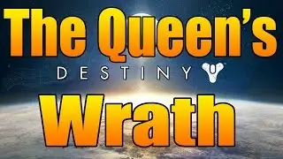 Destiny Tips/Tricks: The Queen's Wrath (Easiest Way to get Legendary Items and gear)