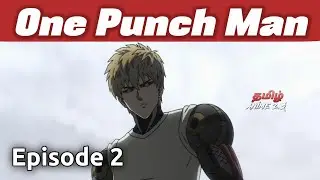 One Punch Man Episode 02 தமிழில் Season 1 | Tamil Explanation | Tamil Anime 2.0