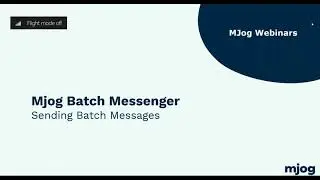 Mjog Batch Messenger Training