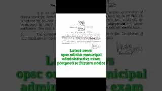 Latest news OPSC odisha municipal administrative exam postponed again#opscexam#opsc#shorts#short