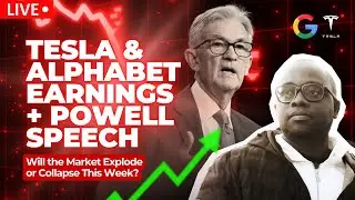 🚨 TESLA & ALPHABET EARNINGS + POWELL SPEECH: Will the Market Explode or Collapse This Week?