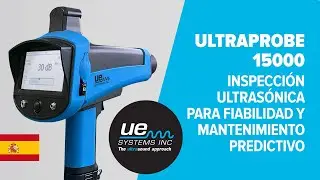 Analizar rodamientos, instalaciones el&eacute;ctricas, purgadores de vapor o fugas - Ultraprobe 15000