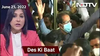 Des Ki Baat: Uddhav Thackeray Authorised To Act Against Rebels In Key Meet