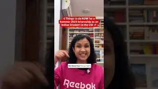 Do this 4 things for summer internship in the US(Read the description)