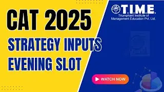 CAT 2025 Analysis | Strategy Inputs from CAT 25 Evening Slot (Slot 3) | TIME 4 CAT - MBA