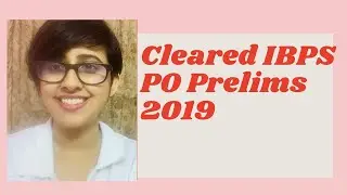 IBPS PO Prelims 2019 Result Declared| Aspiring Banker Anwesha