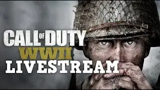 CALL OF DUTY WW2 LAUNCH DAY LIVESTREAM (PS4 Pro) COD WW2 Grind Begins
