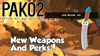 New Weapons, New Perks, and a Glitch?!?! - Pako 2 - Pako 2 Update