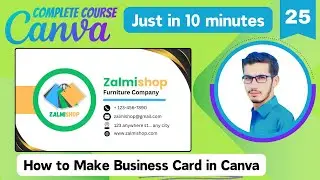 How to Design a Business Card in Canva | Canva Complete Course (Part - 25) | PK Tutorials