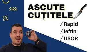 Am gasit solutia pentru cutite ascutite. Rapid, usor si IEFTIN