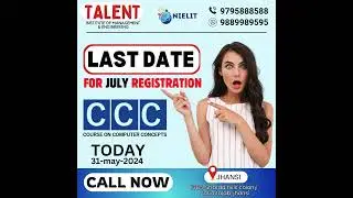 LAST DATE FOR CCC REGISTRATION | TALENT INSTITUTE OF MANAGEMENT & ENGINEERING