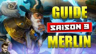 GUIDE MERLIN SAISON 9 ► TROIS STANCES POUR PLUS DE PLAISIR (Smite FR)