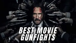 Top 10 Movie Gunfight Scenes of All Time