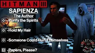 Hitman 3: Sapienza - Автор - Очистите духов, подержите мои волосы, бумаги, пожалуйста?