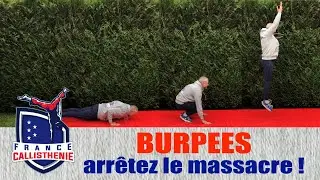 Callisth&eacute;nie : BURPEES, arr&ecirc;tez le massacre !