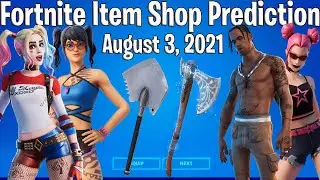 Fortnite Item Shop Prediction August 3rd, 2021 | Fortnite Item Shop Prediction 3 August 2021