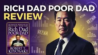 Rich Dad Poor Dad Book Review | Robert Kiyosaki | Must-Read Personal Finance Guide