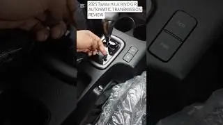 Toyota rivo 2025 GR Hilux automatic transmission review and function how to use #vigo#audi#bmw