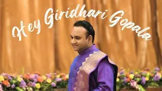 Hey Giridhari Gopala - Sai Bhajan - Sadguru Sri Madhusudan Sai