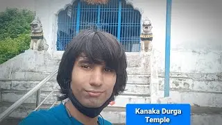 Kanaka Durga Temple In Lockdown ||Odisha Vlog (Part 2) || Pratap Patra Vlogs