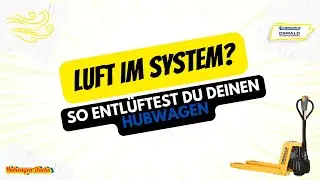 Hubwagen hebt nicht mehr? So entl&uuml;ftet man einen Gabelhubwagen