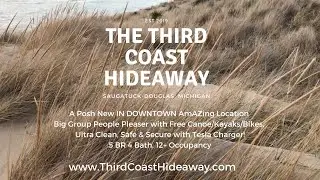 Third Coast Hideaway - Saugatuck - Douglas, Michigan