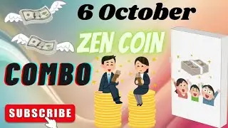 Zencoin daily combo cards 6 october | today zen coin daily combo card | zen airdrop