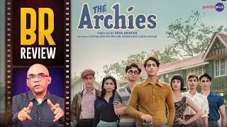 The Archies Movie Review By Baradwaj Rangan | Zoya Akhtar | Agastya | Suhana Khan | Khushi Kapoor