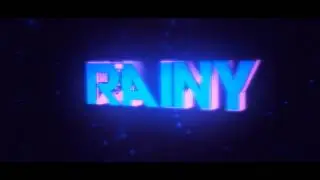 Intro #6 - RainyFX [Personal Intro]