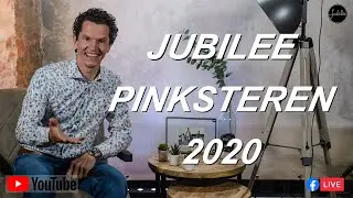 Livestream Jubilee - Bernard Oudhoff - Pinksteren