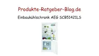 Test Einbaukühlschrank AEG SCB51421LS