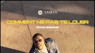 COMMENT NE PAS TE LOUER - Christ EMMANE | Official Visualizer