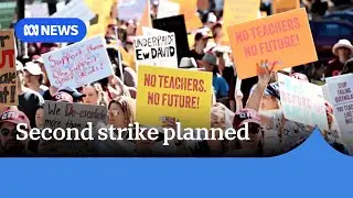 Queensland teachers to hold another strike amid ongoing pay and conditions stoush | ABC NEWS