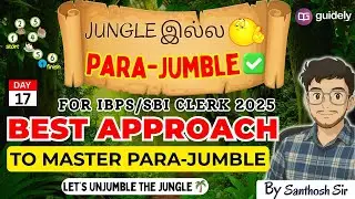 PARA JUMBLES  PART - 3 ✨ SBI & IBPS CLERK 2025 💪| Day 17 | By SANTHOSH SIR #ibps