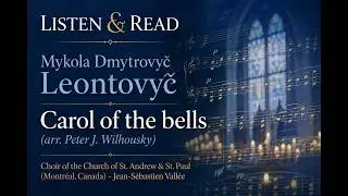 Mykola Dmytrovyč Leontovyč - Carol of the bells (arr. Peter J. Wilhousky)