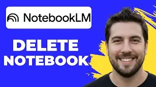 How To Delete A Notebook In NotebookLM (Full Guide)