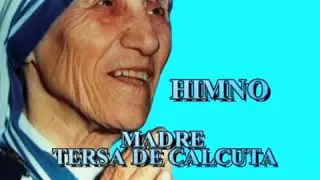 Un himno a la Madre Santa Teresa de Calcula