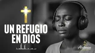 🎵 En Ti Descanso | Alabanza para Adorar a Dios