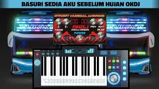 Telolet Basuri Sedia Aku Sebelum Hujan Modul Okdj 36 Not || Basuri Pianika