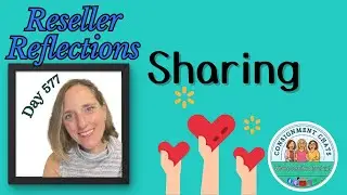 Day 577 Reseller Reflections A Day in the Life of a Full Time Reseller Sharing