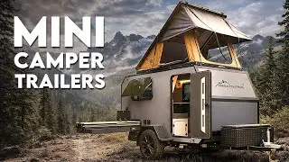 25 Mini Camper Trailers to Get in 2026 | Small Camper Trailers