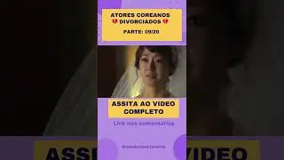 Atores Coreanos Divorciados - Myung Se Bin - Parte: 09/20 #myungsebin #atorescoreanos #kdrama